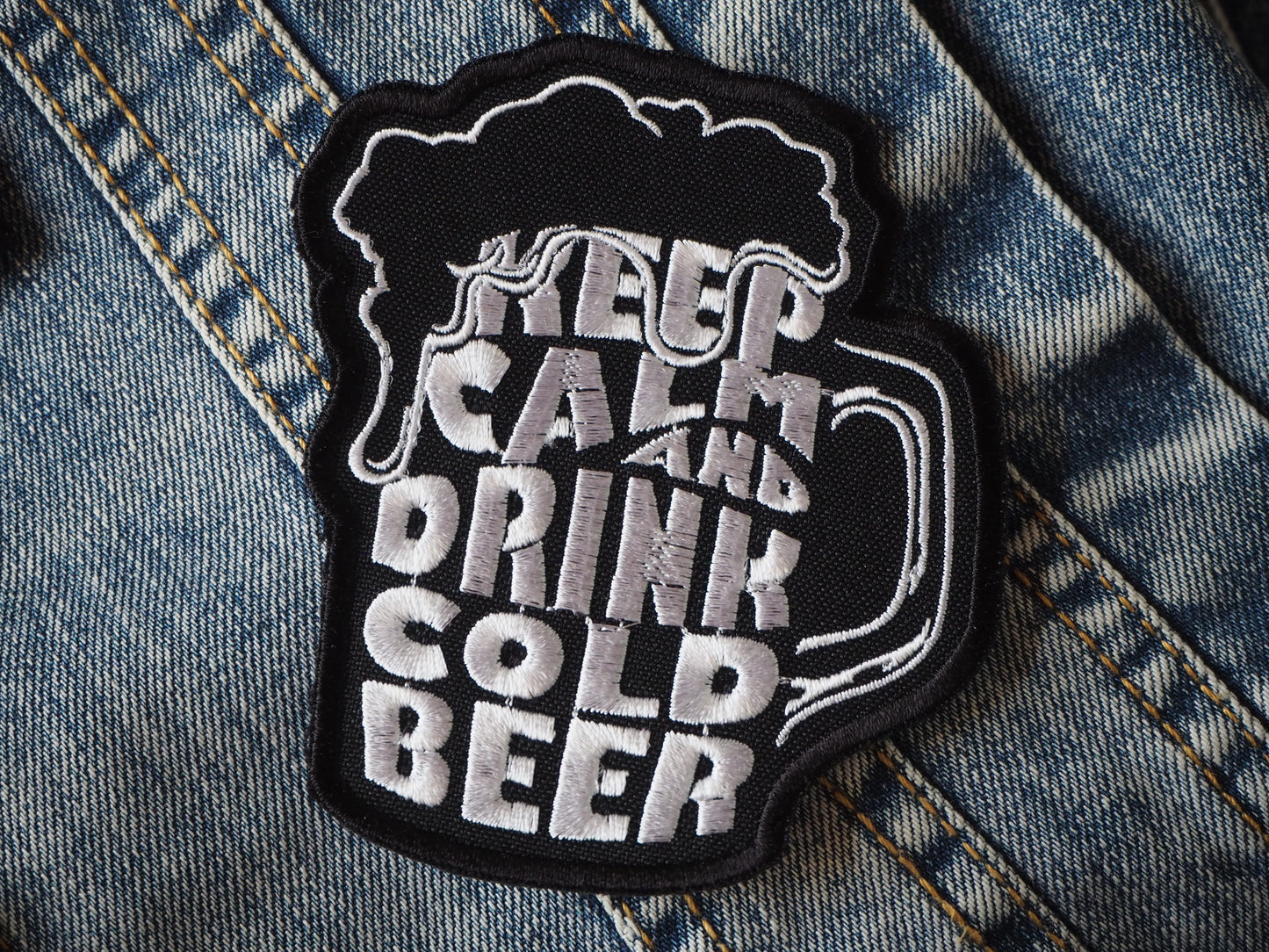 KEEP CALM AND DRINK COLD BEER Patch