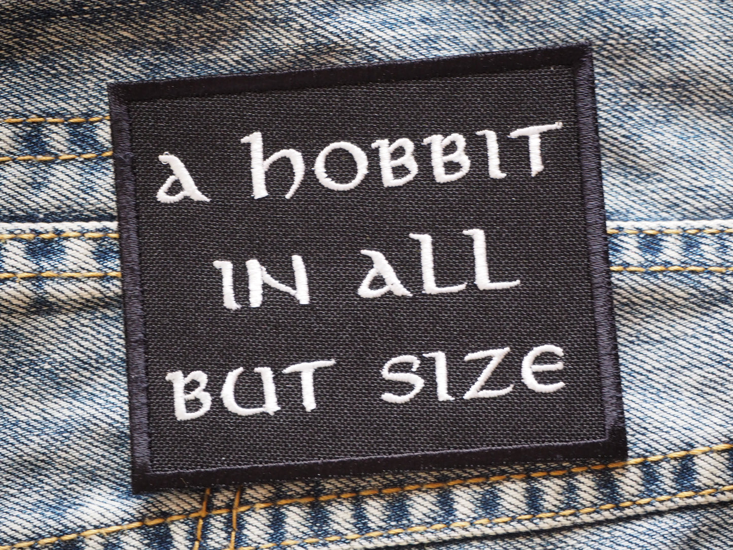 A HOBBlT lN ALL BUT SlZE Patch