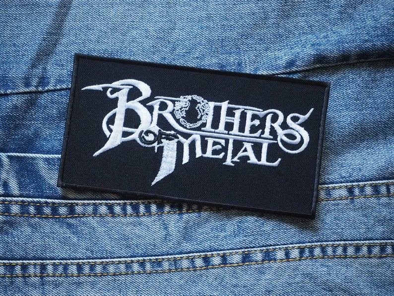 Brothers Of Metal Patch Embroidered
