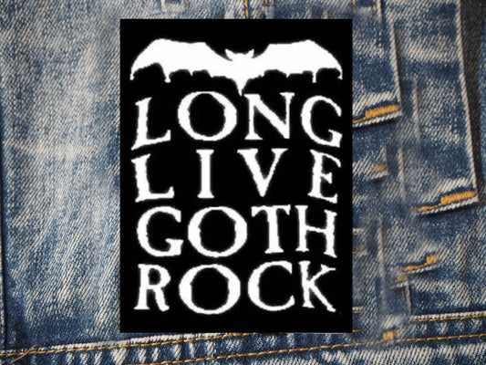 Long Live Goth Rock Embroidered Patch