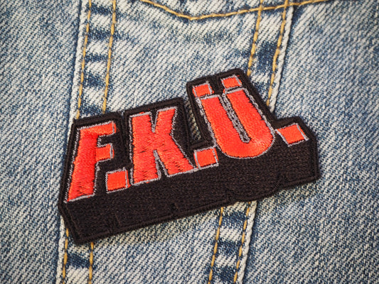 F.К.U. Embroidered Patch