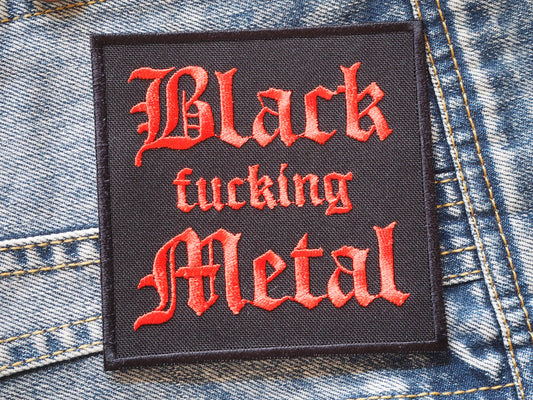 Black Fuck*ng Metal Patch