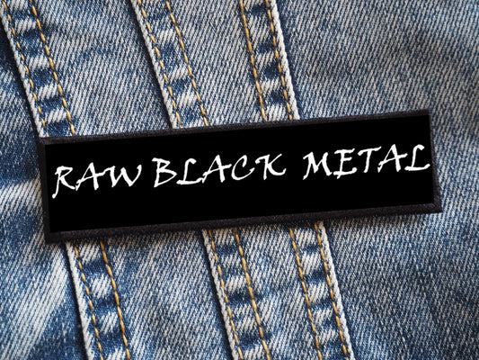 Raw Black Metal Patch