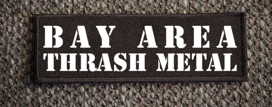 Bay Area Thrash Metal Embroidered Patch