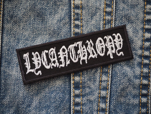 Lycanthropy Embroidered Patch