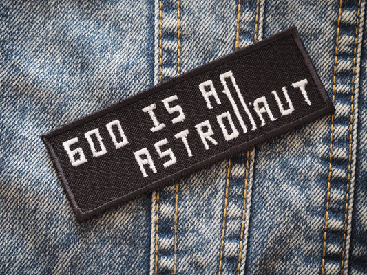 Gоd is An Astrоnaut Patch