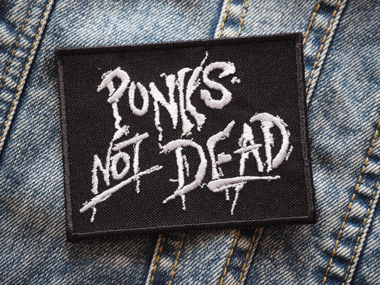 Punks Not Dead Embroidered Patch