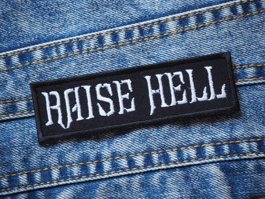 Raise Hell Patch