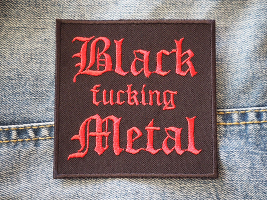 Black Fuck*ng Metal Patch